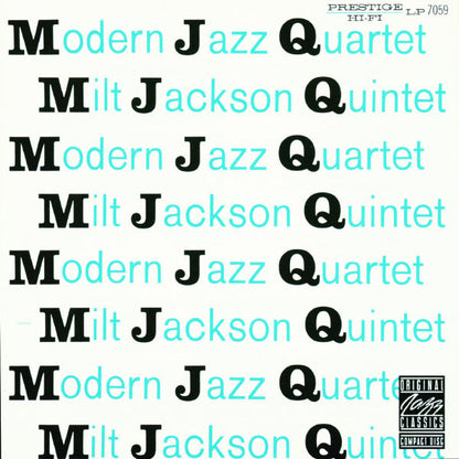 Modern Jazz Quartet* / Milt Jackson Quintet : MJQ (CD, Comp, RE)