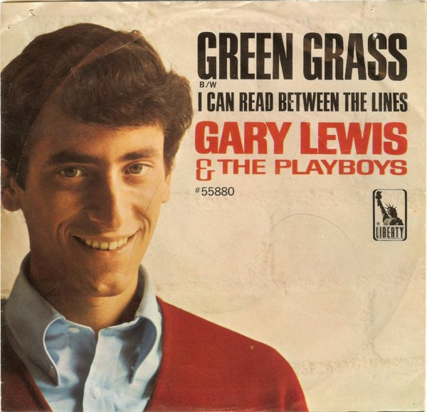 Gary Lewis & The Playboys : Green Grass / I Can Read Between The Lines (7", She)