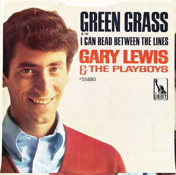 Gary Lewis & The Playboys : Green Grass / I Can Read Between The Lines (7", She)