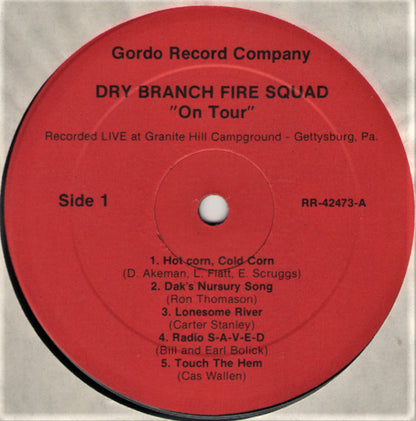 Dry Branch Fire Squad : On Tour (Live At Granite Hill Park) (LP, Album)