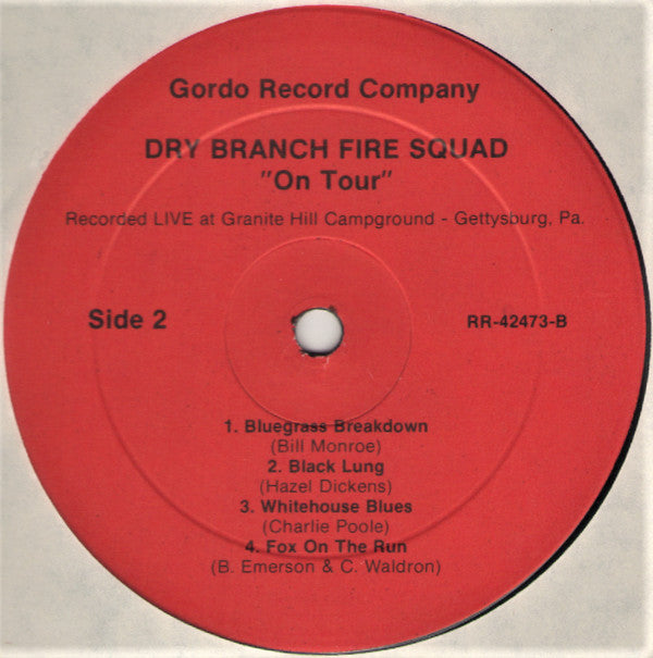 Dry Branch Fire Squad : On Tour (Live At Granite Hill Park) (LP, Album)