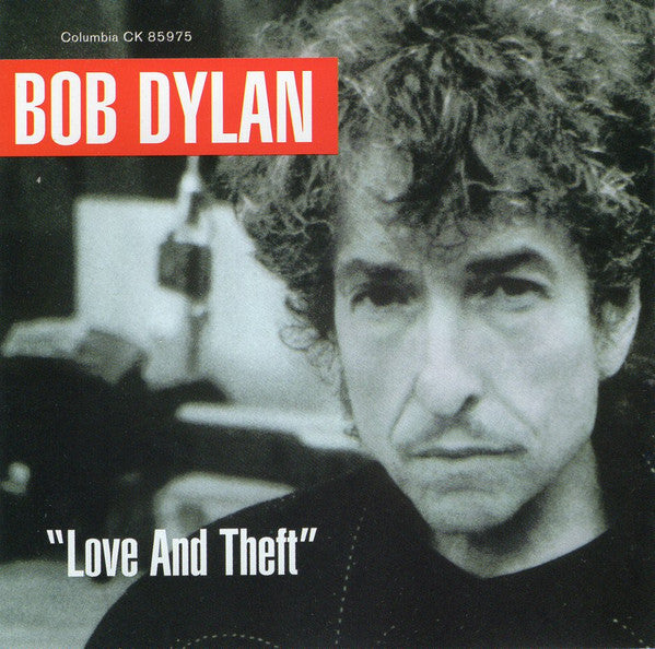 Bob Dylan : "Love And Theft" (CD, Album)
