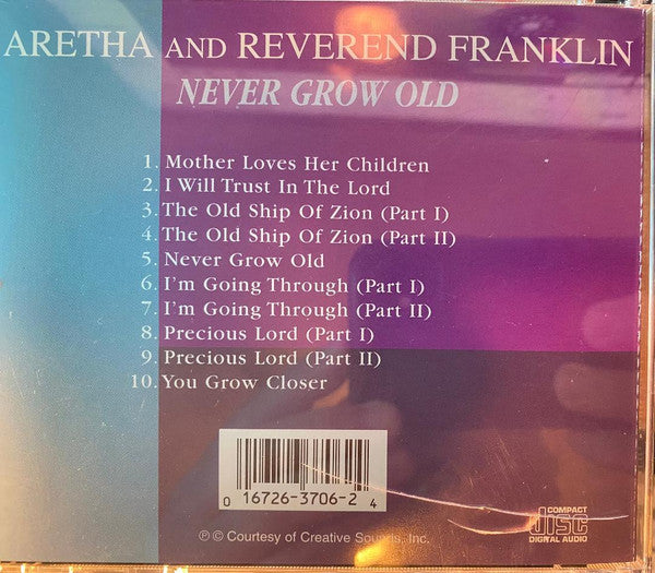 Aretha Franklin, Reverend C.L. Franklin : Never Grow Old  (CD, Album, RE)