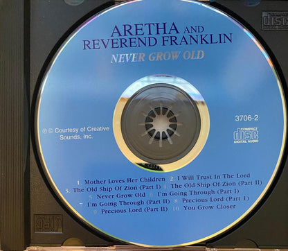 Aretha Franklin, Reverend C.L. Franklin : Never Grow Old  (CD, Album, RE)