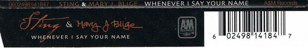 Sting & Mary J Blige* : Whenever I Say Your Name (CD, Maxi)