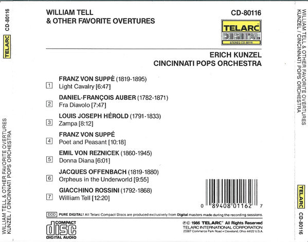 Erich Kunzel, Cincinnati Pops Orchestra : William Tell & Other Favorite Overtures (CD, Album, RE)