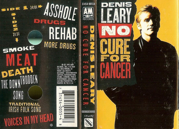 Denis Leary : No Cure For Cancer (Cass, Album)