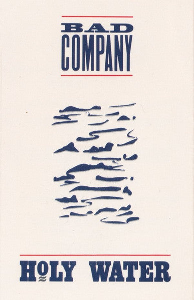 Bad Company (3) : Holy Water (Cass, Album, SR,)