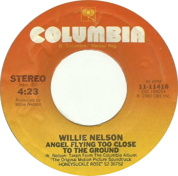 Willie Nelson : Angel Flying Too Close To The Ground (7", Single, Pit)