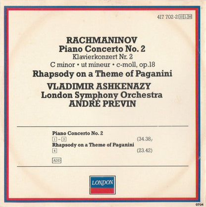Rachmaninov* – Vladimir Ashkenazy, London Symphony Orchestra / André Previn : Piano Concerto No. 2 • Rhapsody On A Theme Of Paganini (CD, Album, RE, RM, ADR)