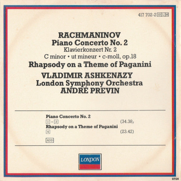 Rachmaninov* – Vladimir Ashkenazy, London Symphony Orchestra / André Previn : Piano Concerto No. 2 • Rhapsody On A Theme Of Paganini (CD, Album, RE, RM, ADR)