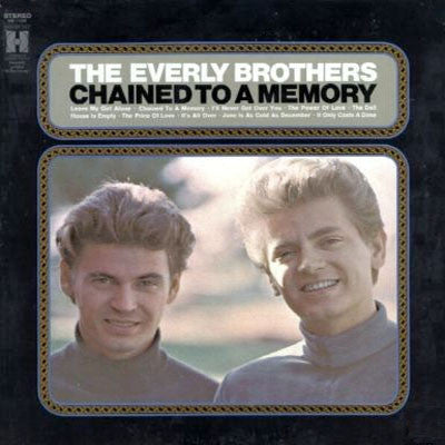 Everly Brothers : Chained To A Memory (LP, Album)