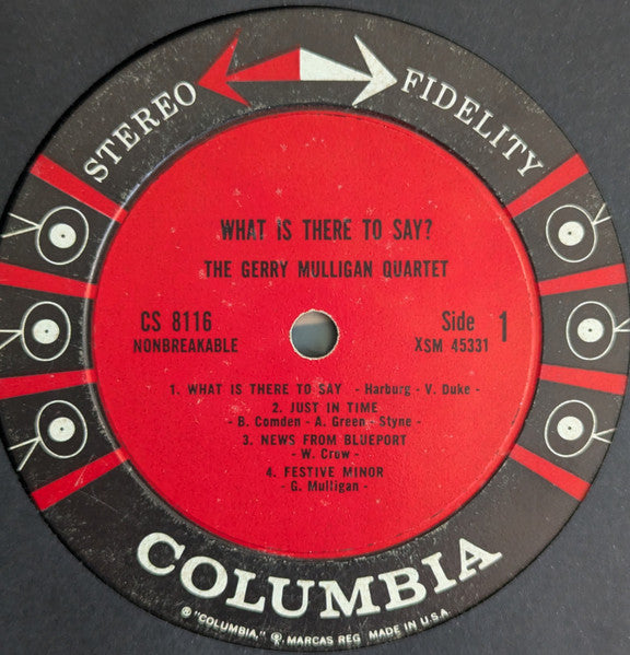 Gerry Mulligan Quartet : What Is There To Say? (LP, Album, Ter)