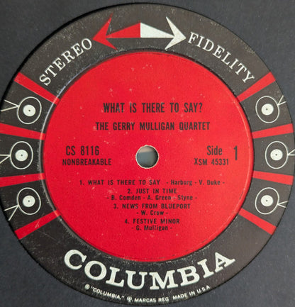 Gerry Mulligan Quartet : What Is There To Say? (LP, Album, Ter)