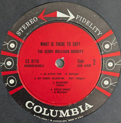 Gerry Mulligan Quartet : What Is There To Say? (LP, Album, Ter)