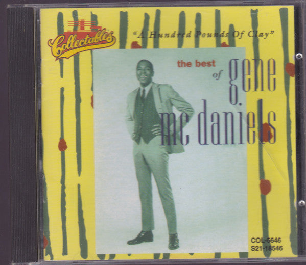 Gene McDaniels* : The Best Of Gene McDaniels (A Hundred Pounds Of Clay) (CD, Comp, Mono, RM)