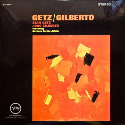 Stan Getz / João Gilberto Featuring Antonio Carlos Jobim : Getz / Gilberto (2x12", Album, Ltd, Num, RE, RM, 200)