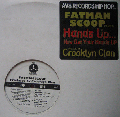 Fatman Scoop : Hands Up...Now Get Your Hands Up (12")