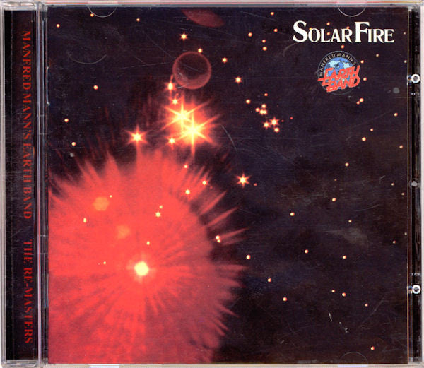 Manfred Mann's Earth Band : Solar Fire (CD, Album, RE, RM)