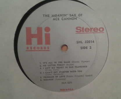Ace Cannon : The Moanin' Sax Of Ace Cannon (LP, Album)