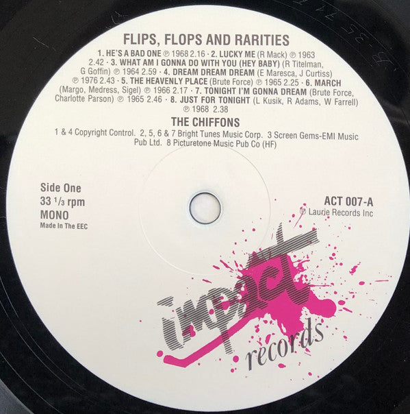 The Chiffons : Flips, Flops & Rarities (LP, Comp, Mono)