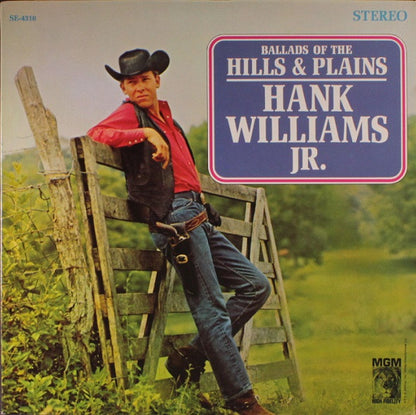 Hank Williams Jr. : Ballads Of The Hills And Plains (LP)