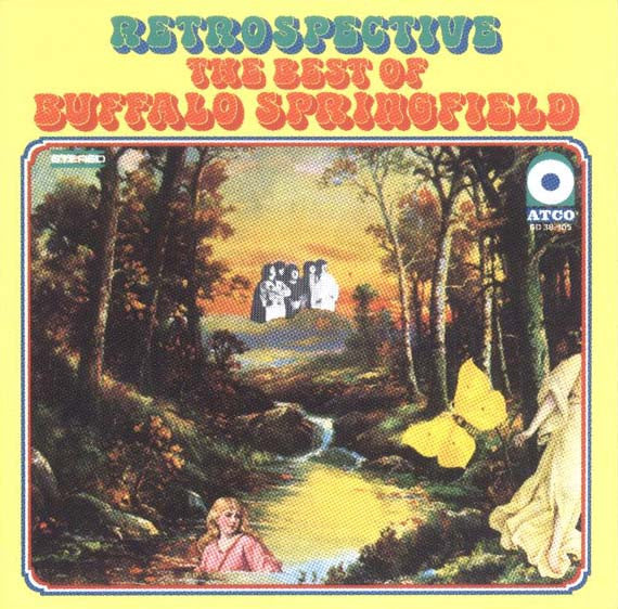 Buffalo Springfield : Retrospective - The Best Of Buffalo Springfield (CD, Comp, Club, RE, Col)