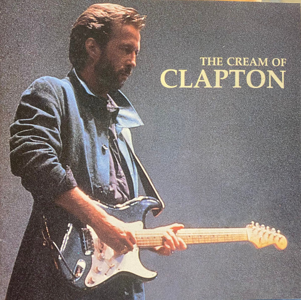 Eric Clapton : The Cream Of Clapton (CD, Comp, Club)