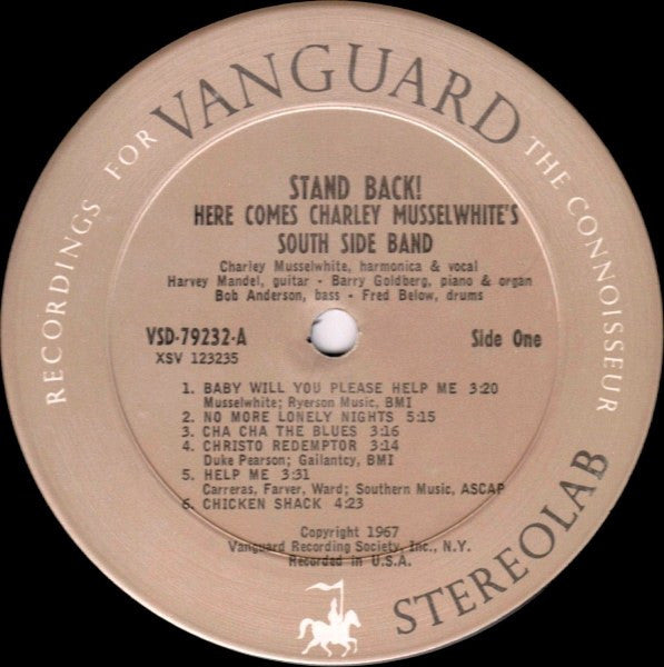 Charley Musselwhite's South Side Band* : Stand Back! Here Comes Charley Musselwhite's South Side Band (LP, Album)