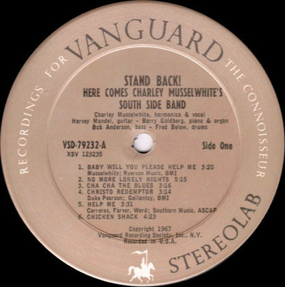 Charley Musselwhite's South Side Band* : Stand Back! Here Comes Charley Musselwhite's South Side Band (LP, Album)