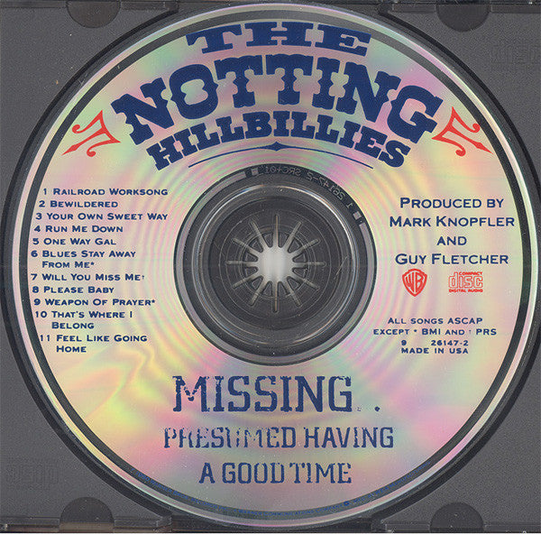 The Notting Hillbillies : Missing... Presumed Having A Good Time (CD, Album)