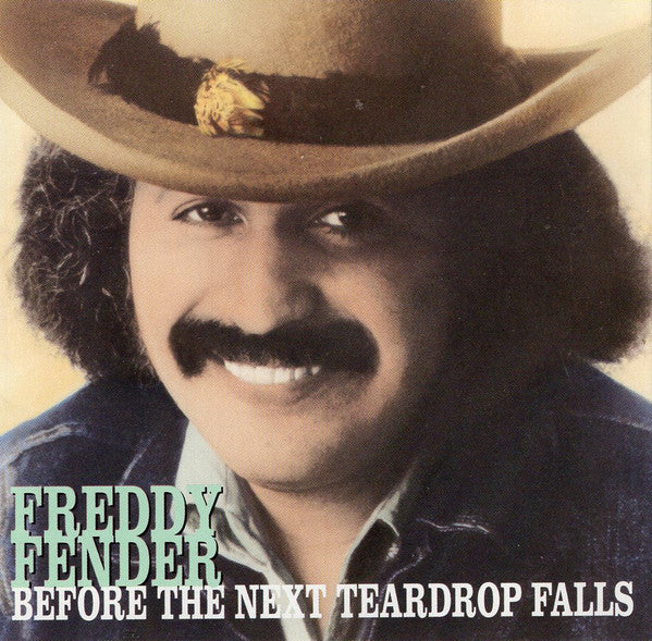 Freddy Fender (2) : Before The Next Teardrop Falls (CD, Comp)