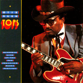 Otis Rush : Tops (CD, Album)