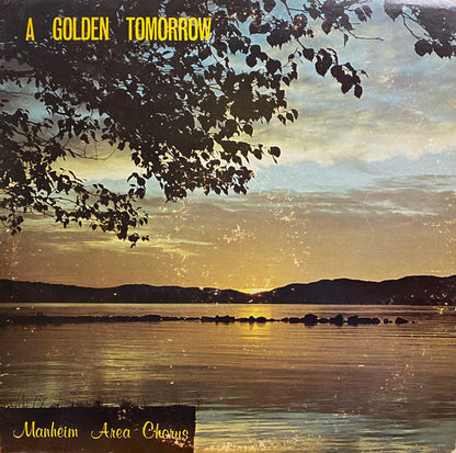 Manheim Area Chorus : A Golden Tomorrow (LP, Album)