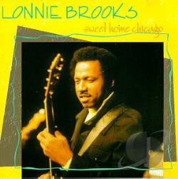 Lonnie Brooks : Sweet Home Chicago (CD, Album, RE)