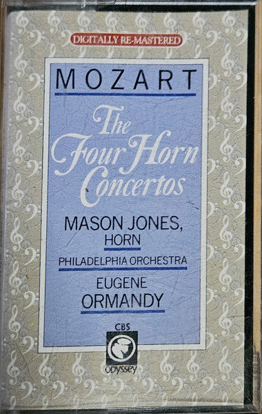 Mason Jones (2) ; Eugene Ormandy, Philadelphia Orchestra* / Mozart* : The Four Horn Concertos (Cass)