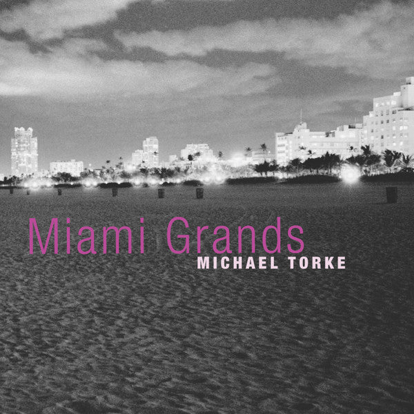 Michael Torke, Miami Piano Circle, Georgi Danchev : Miami Grands (CD, Dig)