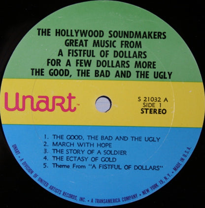 The Hollywood Soundmakers : Great Music From A Fistful Of Dollars / For A Few Dollars More / The Good, The Bad And The Ugly (LP, Album)