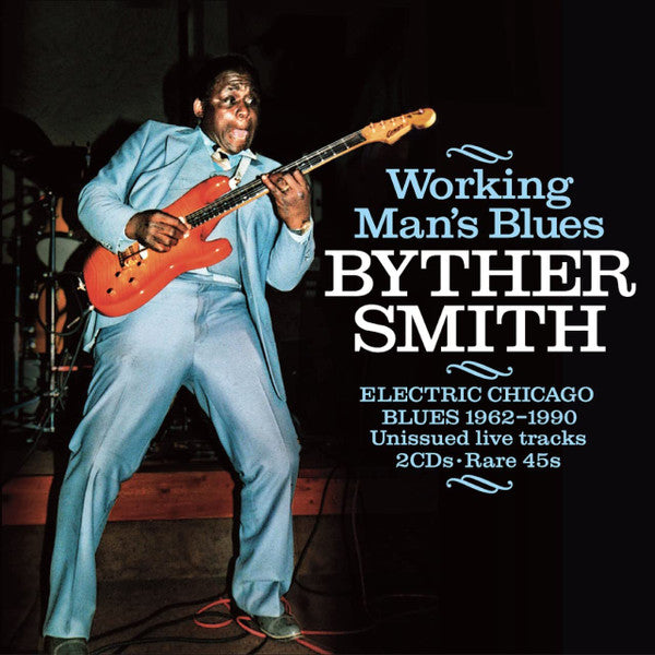 Byther Smith : Working Man's Blues (2xCD)