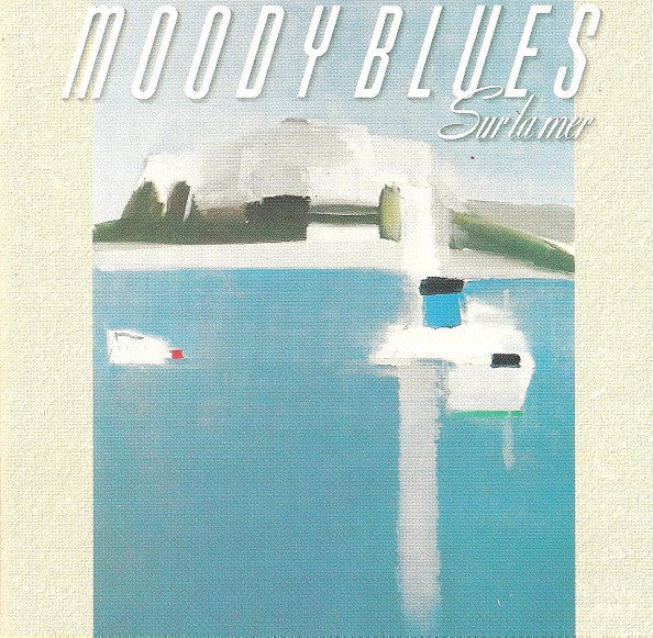 The Moody Blues : Sur La Mer (CD, Album)