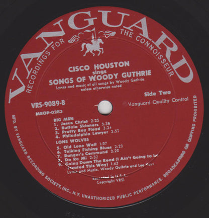 Cisco Houston : Cisco Houston Sings The Songs Of Woody Guthrie (LP, Album, Mono)