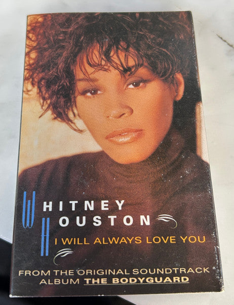 Whitney Houston : I Will Always Love You (Cass, Single, Son)