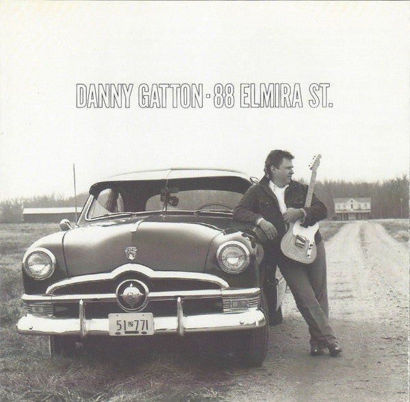 Danny Gatton : 88 Elmira St. (CD, Album, Club, SRC)
