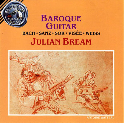 Julian Bream - Bach* • Sanz* • Sor* • Visée* • Weiss* : Baroque Guitar (CD, Album, RE, RP)