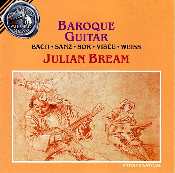 Julian Bream - Bach* • Sanz* • Sor* • Visée* • Weiss* : Baroque Guitar (CD, Album, RE, RP)