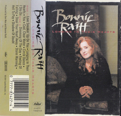 Bonnie Raitt : Longing In Their Hearts (Cass, Album)