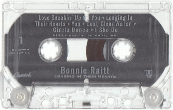 Bonnie Raitt : Longing In Their Hearts (Cass, Album)