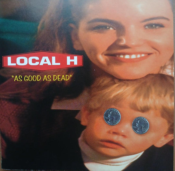 Local H : As Good As Dead (CD, Album, Club, CRC)