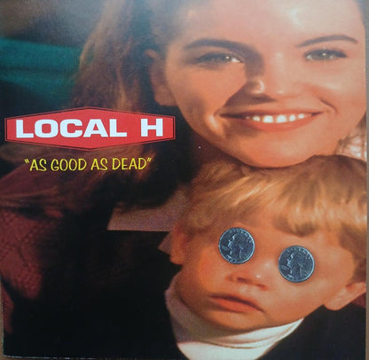 Local H : As Good As Dead (CD, Album, Club, CRC)