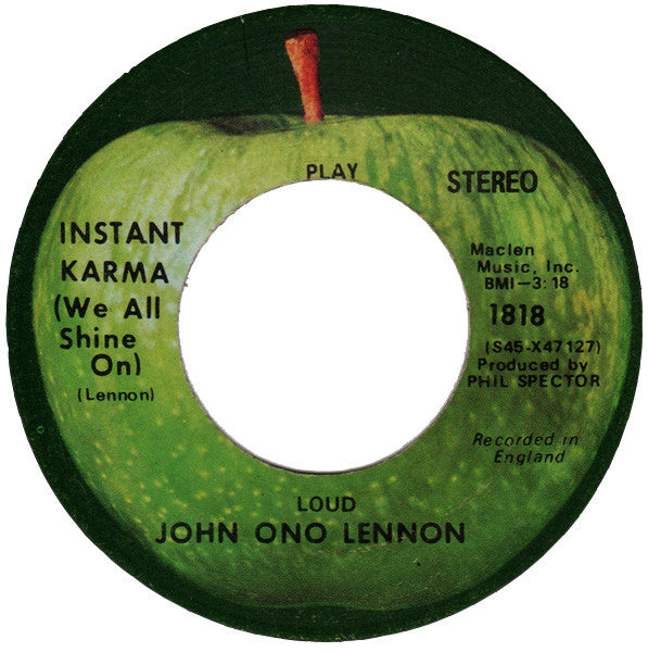 John Ono Lennon* : Instant Karma! (We All Shine On) (7", Single, Scr)